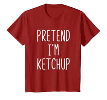 Load image into Gallery viewer, Pretend I&#39;m A Ketchup Costume Halloween Funny T-Shirt
