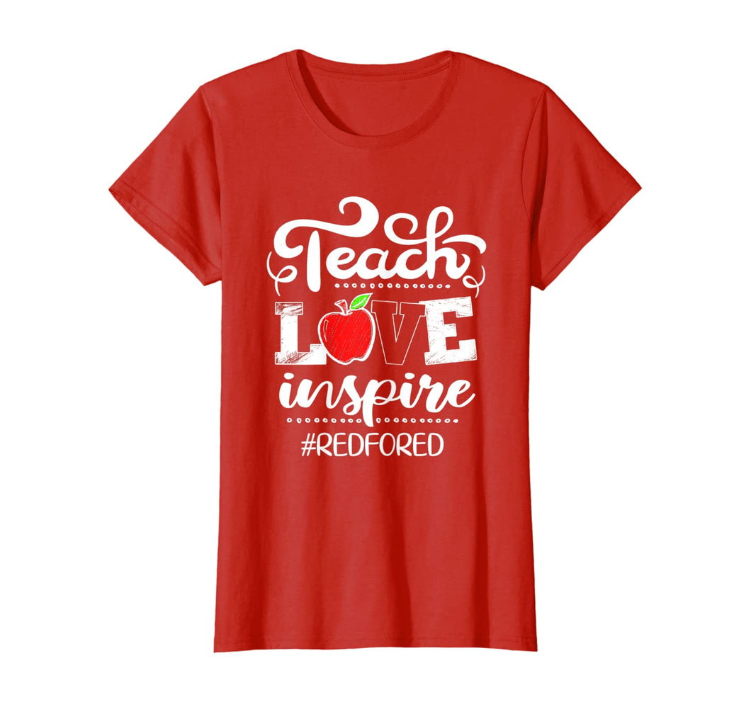 Funny shirts V-neck Tank top Hoodie sweatshirt usa uk au ca gifts for Teach Love Inspire Red For Ed Gift Teacher Supporter T-Shirt 152236