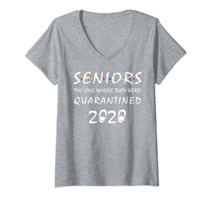 Womens Seniors The One Where They Were Quarantined 2020 Gift VNeck T-Shirt404296