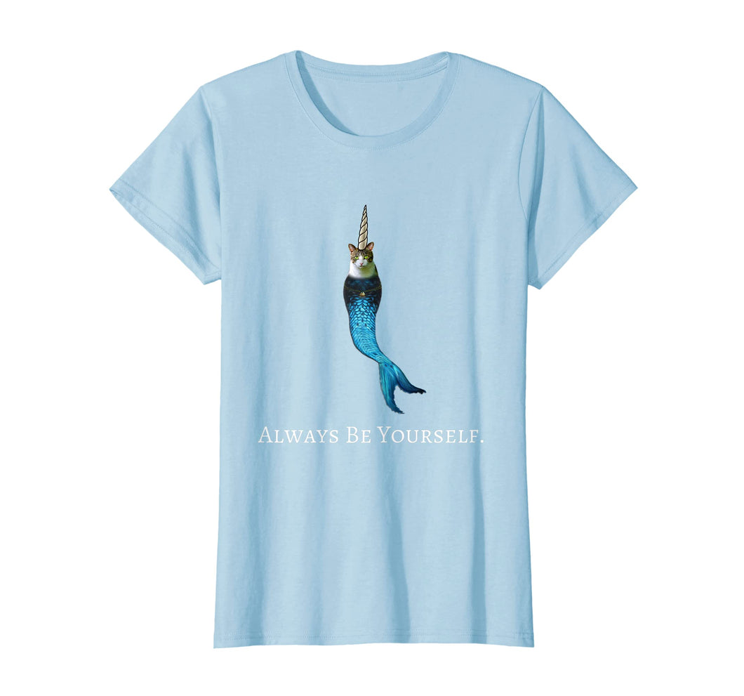 Funny shirts V-neck Tank top Hoodie sweatshirt usa uk au ca gifts for Unicorn Mermaid Cat TShirt - Always Be Yourself Tee 2709682