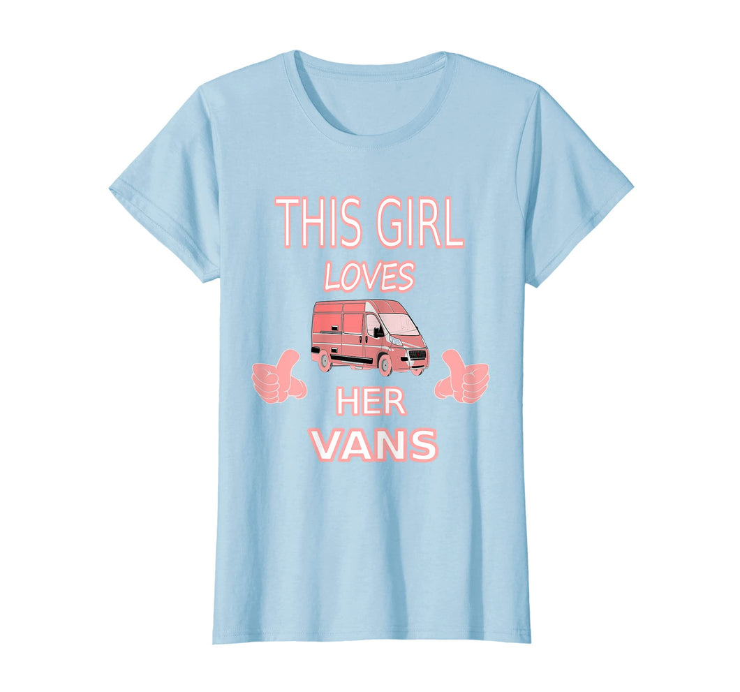 Funny shirts V-neck Tank top Hoodie sweatshirt usa uk au ca gifts for Girls Love Vans Shirt Gift For Girls Who Love To Drive Vans 1955812
