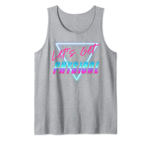 Lets Get Physical Workout Gym Tee Rad 80'S Retro Tank Top 200898