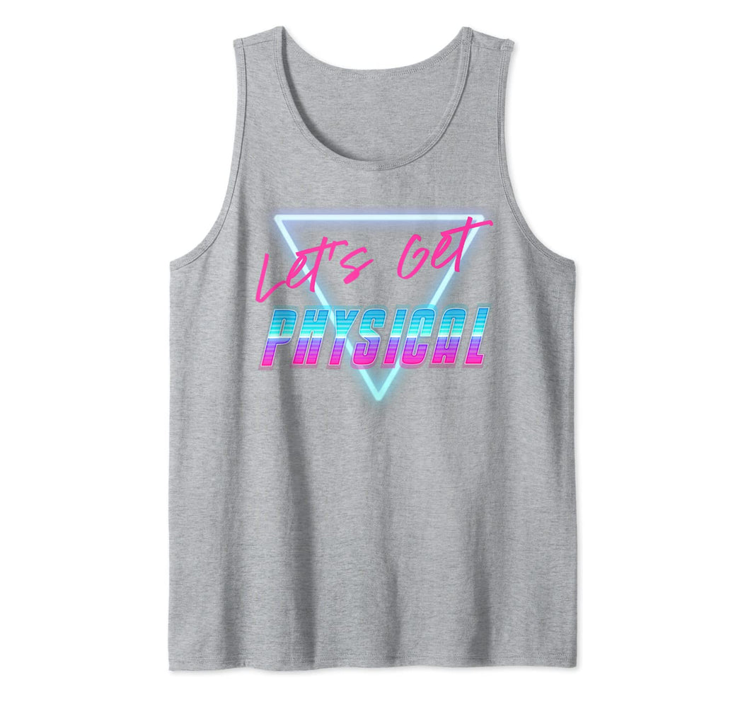 Lets Get Physical Workout Gym Tee Rad 80'S Retro Tank Top 200898