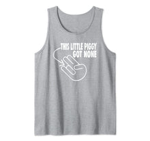 Load image into Gallery viewer, This Little Piggy Got None - The Shocker  Tank Top

