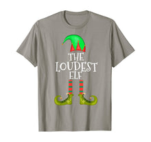 Load image into Gallery viewer, THE LOUDEST ELF Group Matching Family Christmas Gift Funny T-Shirt
