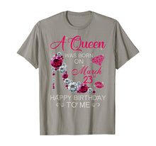 Load image into Gallery viewer, Womens Gifts A Queen Was Born On March 23rd Birthday T-Shirt-2265140
