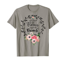 Load image into Gallery viewer, Not Fragile Like A Flower, Fragile Like A Bomb Feminist TShirt118331
