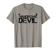 Load image into Gallery viewer, Funny shirts V-neck Tank top Hoodie sweatshirt usa uk au ca gifts for Handsome Devil T-Shirt for good looking devils 1685835
