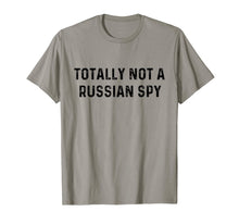 Load image into Gallery viewer, Funny shirts V-neck Tank top Hoodie sweatshirt usa uk au ca gifts for Totally Not A Russian Spy | Sarcastic Political T-Shirt 1962990
