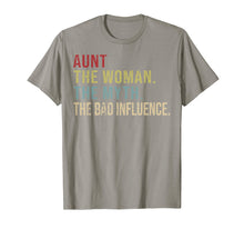 Load image into Gallery viewer, Vintage Aunt The Woman The Myth The Bad Influence T-Shirt
