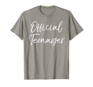 Official Teenager Shirt 13th Birthday Gift Shirt 13-Year-Old