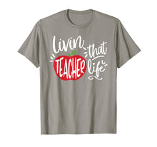 Load image into Gallery viewer, Teacher Life T-Shirt, Teacher Gift

