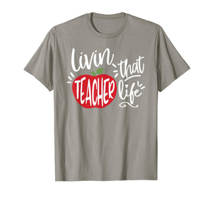 Teacher Life T-Shirt, Teacher Gift
