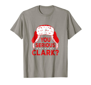 Funny shirts V-neck Tank top Hoodie sweatshirt usa uk au ca gifts for You Serious Clark? Funny Christmas Holiday T Shirt 1761547