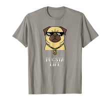 Load image into Gallery viewer, Funny shirts V-neck Tank top Hoodie sweatshirt usa uk au ca gifts for Funny Pug Gifts Cool Pugsta Life T-Shirt Birthday Kids Boys 2661317
