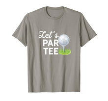 Load image into Gallery viewer, Funny shirts V-neck Tank top Hoodie sweatshirt usa uk au ca gifts for Let&#39;s Par Tee Golf Ball With Tee Pin Funny Golf Club T-Shirt 719535
