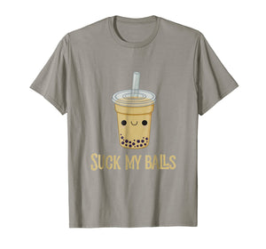 Funny shirts V-neck Tank top Hoodie sweatshirt usa uk au ca gifts for Suck My Balls Funny Drink Boba Bubble Tea T Shirt 2064634