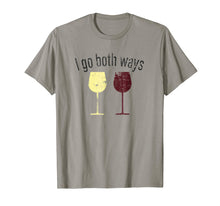 Load image into Gallery viewer, I Go Both Ways Wine Wino Drinkers Cute Novelty T Shirt
