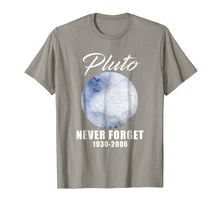 Load image into Gallery viewer, Funny shirts V-neck Tank top Hoodie sweatshirt usa uk au ca gifts for Pluto Never Forget T-Shirt Funny Science Geek Nerd Tee Gift 1784664
