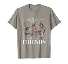 Load image into Gallery viewer, Funny shirts V-neck Tank top Hoodie sweatshirt usa uk au ca gifts for Birdwatching Shirt - Name 3 and We Can Be Friends 435786
