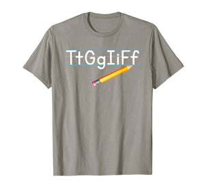 TtGgIiFf Teacher Funny Teacher Gifts T-Shirt