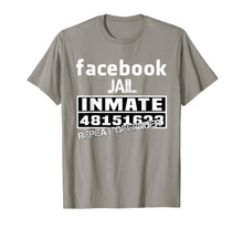 Load image into Gallery viewer, Facebook-Jail-Inmate-Repeat T-Shirt-749007
