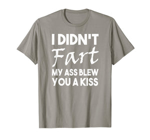 Funny fart gifts Humor t shirts who have everything-190566