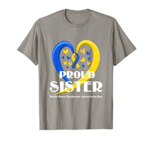 Load image into Gallery viewer, Proud Sister World Down Syndrome Awareness Day Gifts TShirt723184
