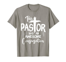 Load image into Gallery viewer, This Pastor Has An Awesome Congregation T-Shirt
