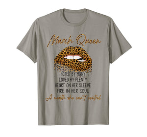 Sexy Biting Leopard Lips Gifts March Queen Loved By Plenty TShirt1011816