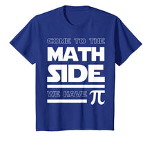 Load image into Gallery viewer, Funny shirts V-neck Tank top Hoodie sweatshirt usa uk au ca gifts for Come To The Math Side We Have Pi T-shirt Math Lover 1948396
