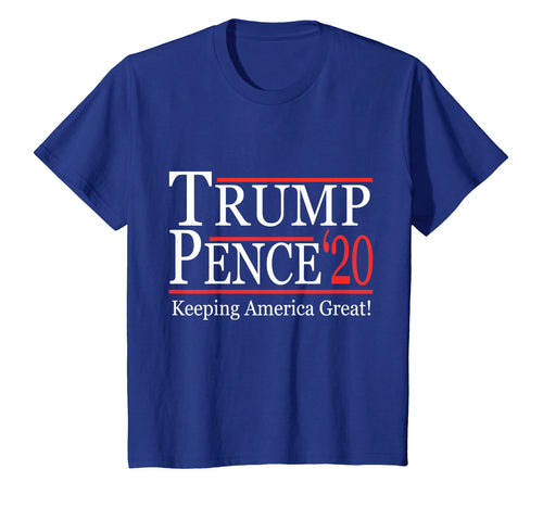 Funny shirts V-neck Tank top Hoodie sweatshirt usa uk au ca gifts for Trump Pence 2020 Keeping America Great T-Shirt 725269