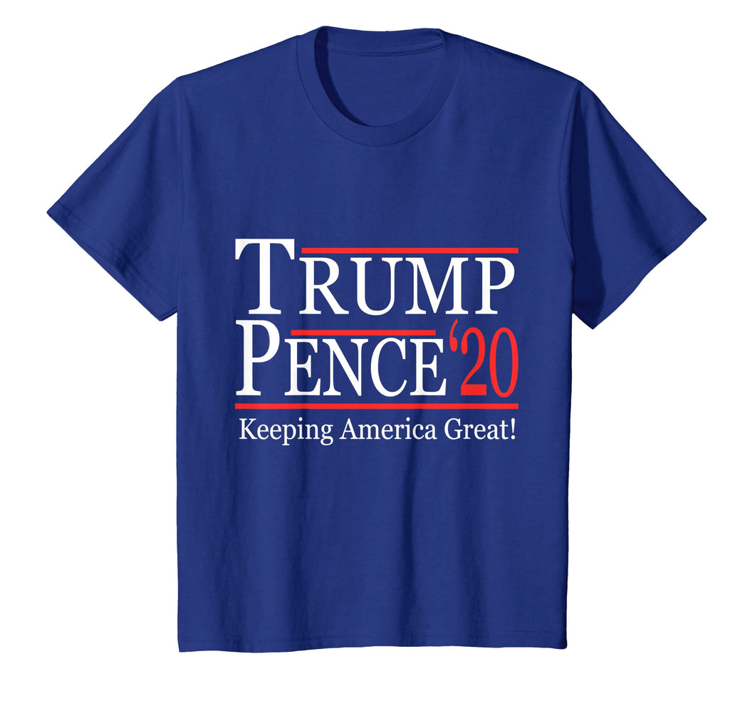 Funny shirts V-neck Tank top Hoodie sweatshirt usa uk au ca gifts for Trump Pence 2020 Keeping America Great T-Shirt 725269
