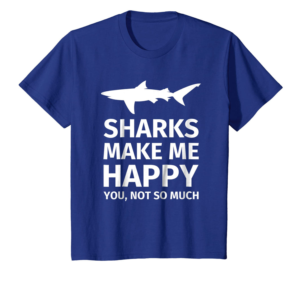 Shark Gifts For Shark Lovers - Funny Sharks Happy T-Shirt