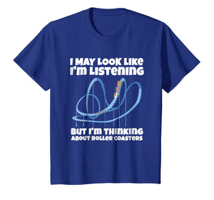 Funny shirts V-neck Tank top Hoodie sweatshirt usa uk au ca gifts for I'm Thinking About Roller Coasters Funny Shirt 681583