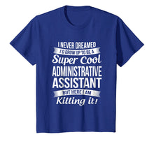 Load image into Gallery viewer, Funny shirts V-neck Tank top Hoodie sweatshirt usa uk au ca gifts for Administrative Assistant T-Shirt Admin Assistant Day Gift 2916400
