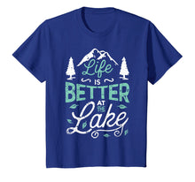 Load image into Gallery viewer, Funny shirts V-neck Tank top Hoodie sweatshirt usa uk au ca gifts for Life is Better At Lake T shirt Fishing Boating Sailing Gifts 456843
