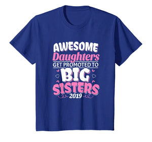 Funny shirts V-neck Tank top Hoodie sweatshirt usa uk au ca gifts for Kids Awesome Promoted to Big Sister T Shirt - New Baby Sibling 2168898