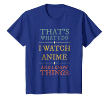 Load image into Gallery viewer, Funny shirts V-neck Tank top Hoodie sweatshirt usa uk au ca gifts for I Watch Anime I Know Things Shirt Anime Lover Funny Gift 1821788

