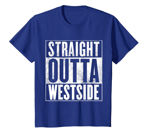 Funny shirts V-neck Tank top Hoodie sweatshirt usa uk au ca gifts for Westside T-Shirt - STRAIGHT OUTTA WESTSIDE Shirt 2931584