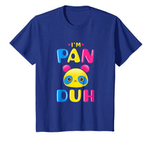 Load image into Gallery viewer, Funny shirts V-neck Tank top Hoodie sweatshirt usa uk au ca gifts for Pansexual Shirt Funny Gay Pride LGBT I&#39;m Pan Duh Panda 1865831
