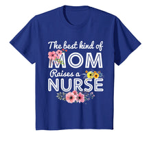 Load image into Gallery viewer, Funny shirts V-neck Tank top Hoodie sweatshirt usa uk au ca gifts for The Best Kind Of Mom Raises A Nurse Flower Shirt 1064372
