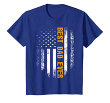 Load image into Gallery viewer, Funny shirts V-neck Tank top Hoodie sweatshirt usa uk au ca gifts for Vintage Best Dad Ever Shirt American Flag Father's Day Gift 260179
