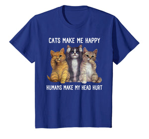 Funny shirts V-neck Tank top Hoodie sweatshirt usa uk au ca gifts for Cats Make Me Happy Humans Make My Head Hurt T-Shirt 2334271