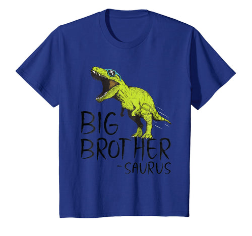 Funny shirts V-neck Tank top Hoodie sweatshirt usa uk au ca gifts for Big Brother-saurus Dinosaur Gifts Shirts for Toddler and Boy 1210581