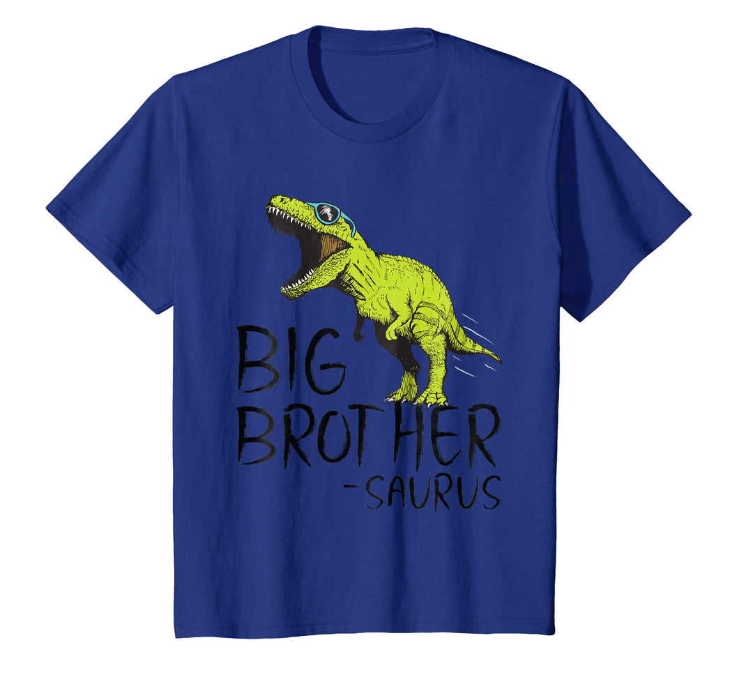 Funny shirts V-neck Tank top Hoodie sweatshirt usa uk au ca gifts for Big Brother-saurus Dinosaur Gifts Shirts for Toddler and Boy 1210581