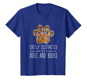 Funny shirts V-neck Tank top Hoodie sweatshirt usa uk au ca gifts for Easily Distracted By Dogs And Books T-Shirt 1786988