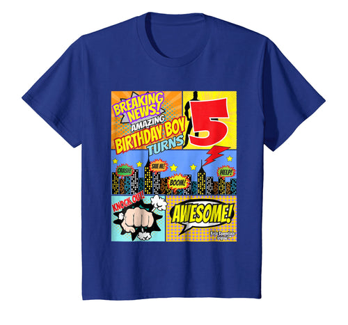 Funny shirts V-neck Tank top Hoodie sweatshirt usa uk au ca gifts for Birthday Boys Shirt Age 5 Superhero Comic Book Theme Party 1136786