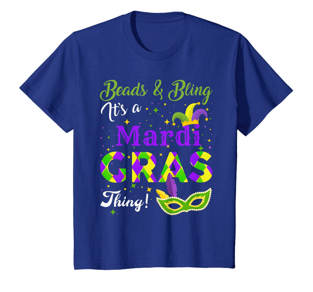 Beads and Bling It's A Mardi Gras Thing Gifts T-Shirt-1048488