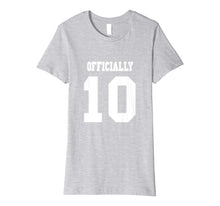 Load image into Gallery viewer, Funny shirts V-neck Tank top Hoodie sweatshirt usa uk au ca gifts for Tween Shirt Officially Ten Years Old Double Digits Tee 1299879
